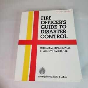 Fire Officer's Guide to Disaster Control Second Ed Kramer + Bahme Paperback 1992